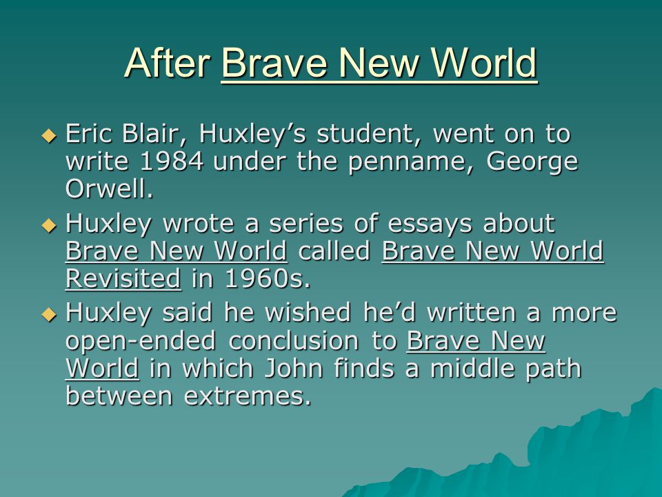 Conclusions for brave new world essays